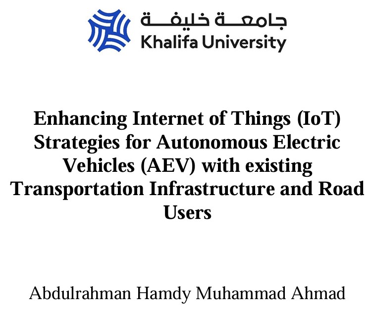 Thumbnail for Enhancing Internet of Things (IoT) strategies for autonomous electric vehicles (AEV) with existing transportation infrastructure and road users